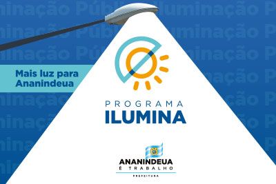 Programa Ilumina – Mais Luz para Ananindeua