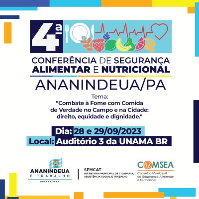 4ª Conferência Municipal de Segurança Alimentar e Nutricional de Ananindeua